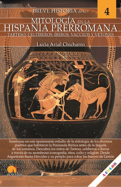 Breve historia de la mitología en la Hispania Prerromana, Lucía Avial Chicharro