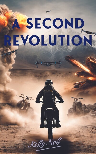 A Second Revolution, Kelly Noll