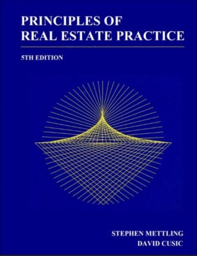 Principles of Real Estate Practice, David Cusic, Stephen Mettling