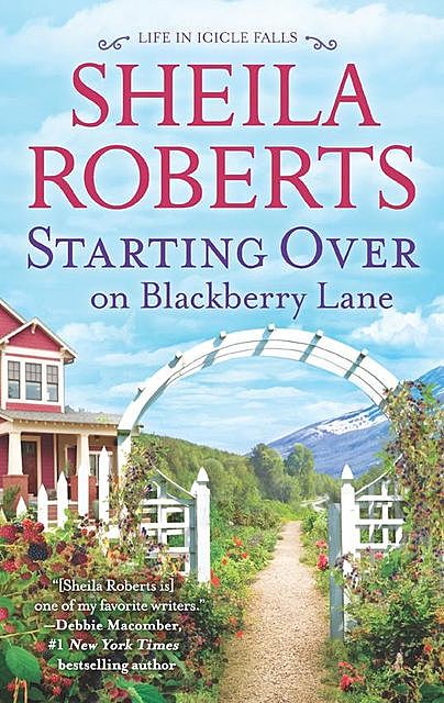Starting Over On Blackberry Lane, Sheila Roberts