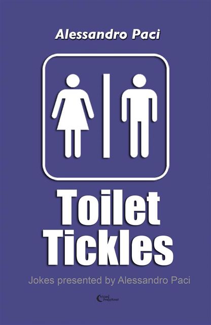Toilet Tickles, Alessandro Paci
