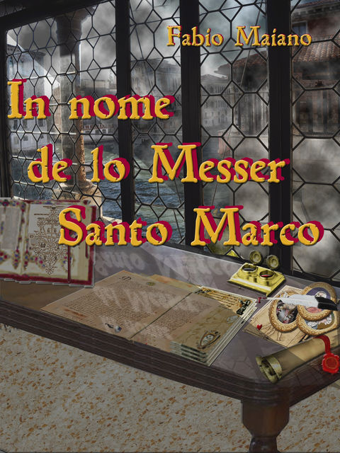 In nome de lo Messer Santo Marco, Fabio Maiano