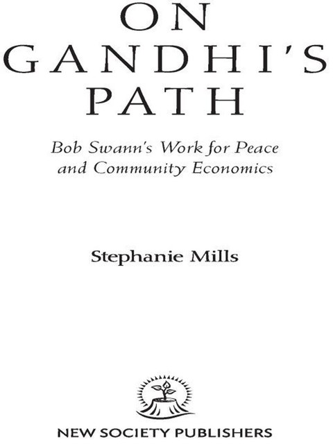 On Gandhi's Path, Stephanie Mills