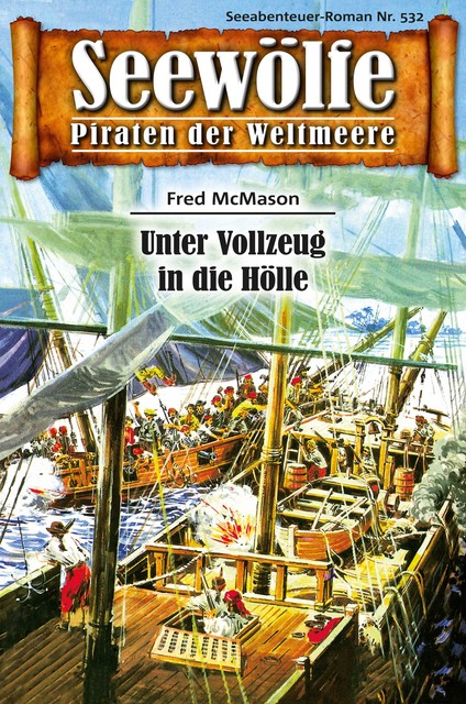 Seewölfe – Piraten der Weltmeere 532, Fred McMason