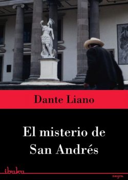 El misterio de San Andrés, Liano Dante