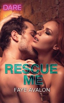 Rescue Me, Faye Avalon