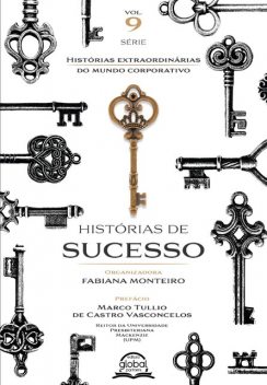 Histórias de sucesso Vol.9, Fabiana Alves Monteiro