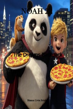 Noah, Bianca Lívia Sriubas