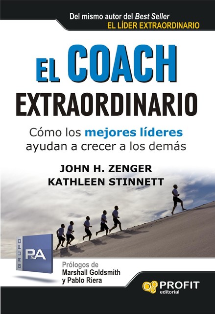 El coach extraordinario. Ebook, John H. Zenger, Kathleen Stinnett