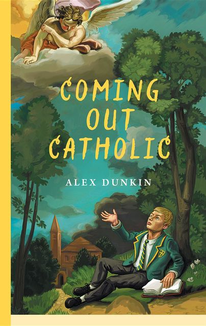Coming Out Catholic, Alex Dunkin