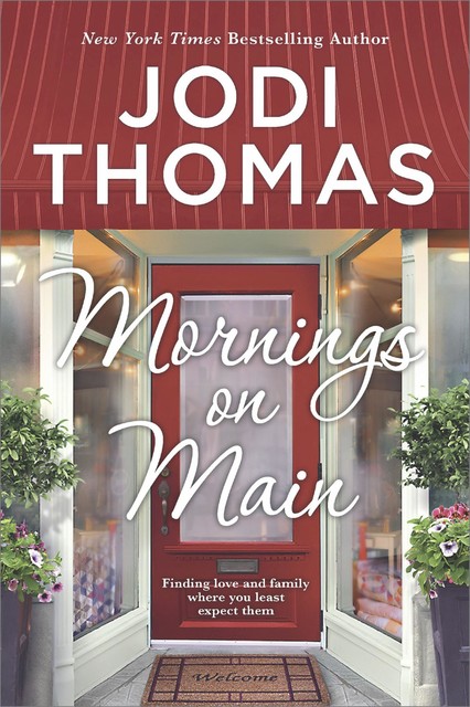 Mornings On Main, Jodi Thomas