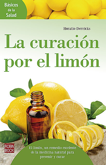 La curación por el limón, Horatio Derricks