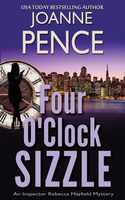 Four O’Clock Sizzle, Joanne Pence