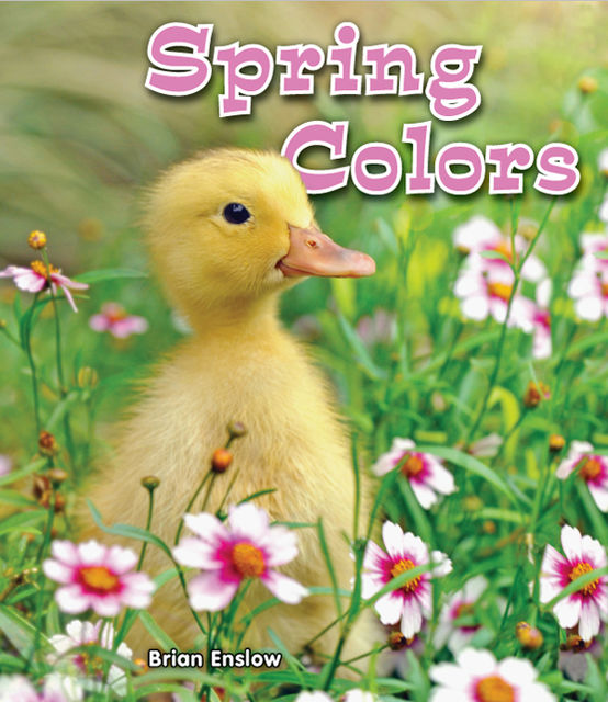 Spring Colors, Brian Enslow