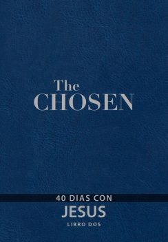 The Chosen – Libro dos, Amanda Jenkins, Dallas Jenkins, Kristen Hendricks