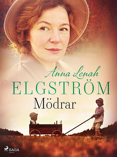 Mödrar: noveller, Anna Lenah Elgström