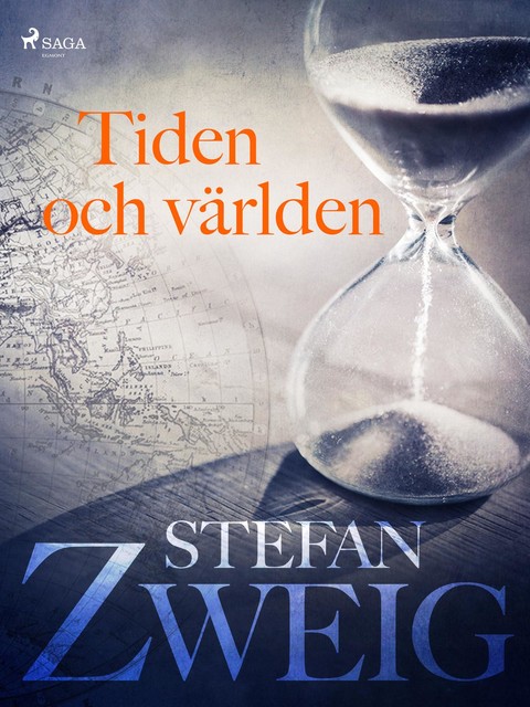 Tiden och världen, Stefan Zweig