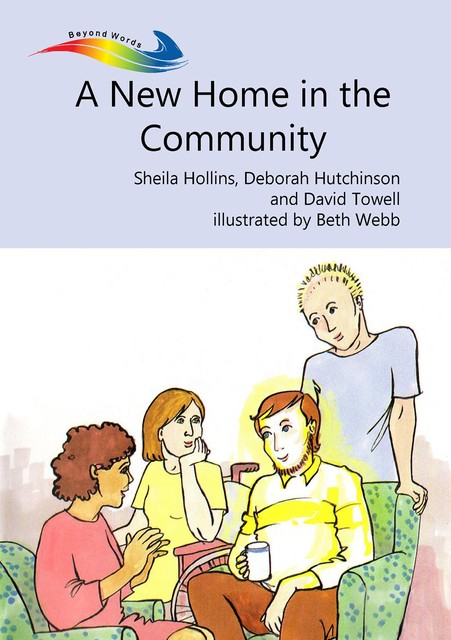 A New Home in the Community, Sheila Hollins, Deborah Hutchinson