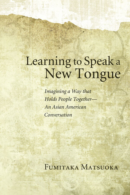 Learning to Speak a New Tongue, Fumitaka Matsuoka