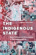 The Indigenous State, Nancy Postero