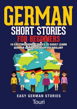 German Short Stories for Beginners, Touri Language Learning