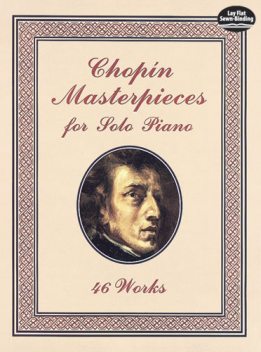 Chopin Masterpieces for Solo Piano, Frederic Chopin
