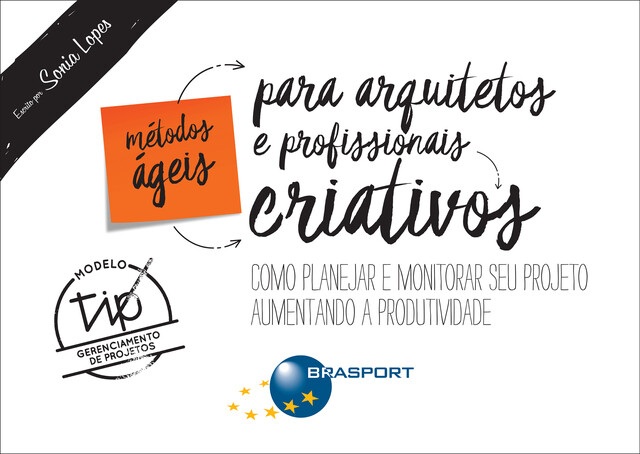 Métodos Ágeis para Arquitetos e Profissionais Criativos, Sonia Lopes