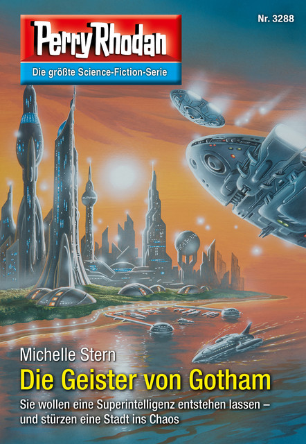 Perry Rhodan 3288: Die Geister von Gotham, Michelle Stern