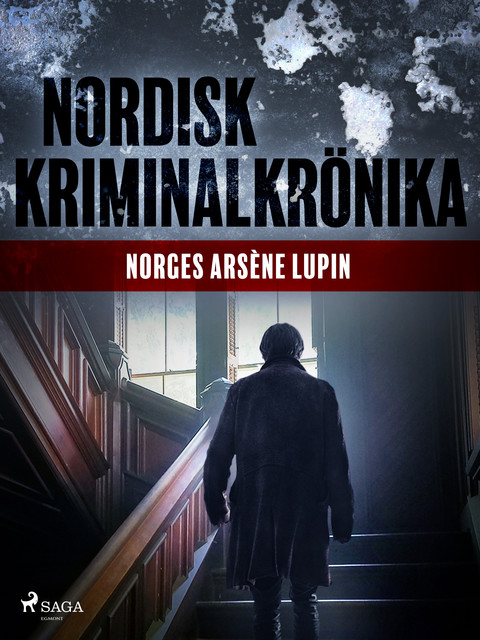 Norges Arséne Lupin, - Diverse