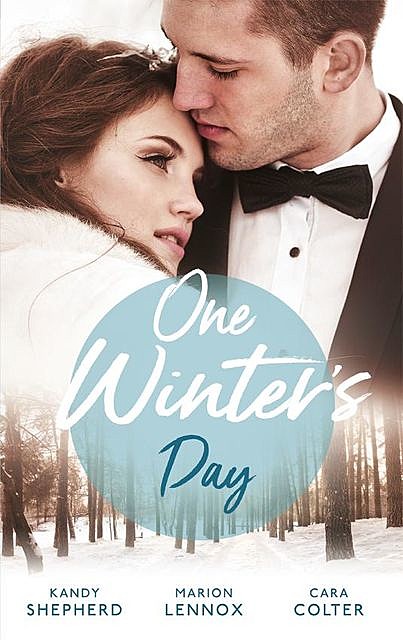 One Winter's Day, Marion Lennox, Cara Colter, Kandy Shepherd