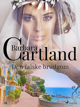 Den falske brudgom, Barbara Cartland
