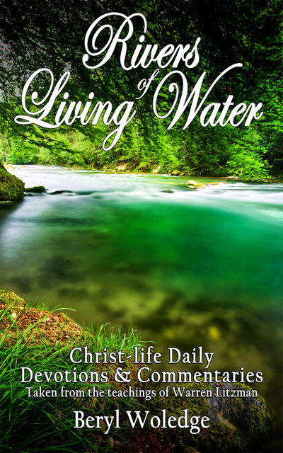 Rivers of Living Water, Beryl Woledge