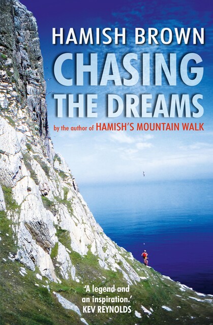 Chasing the Dreams, Hamish Brown