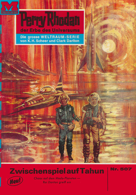 Perry Rhodan 507: Zwischenspiel auf Tahun, Clark Darlton