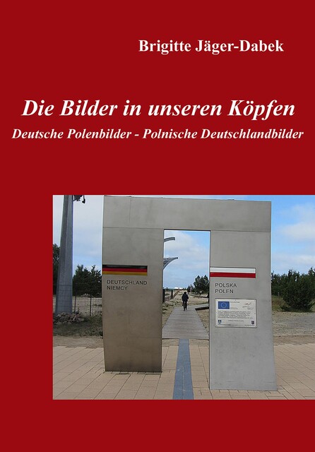 Die Bilder in unseren Köpfen, Brigitte Jäger-Dabek
