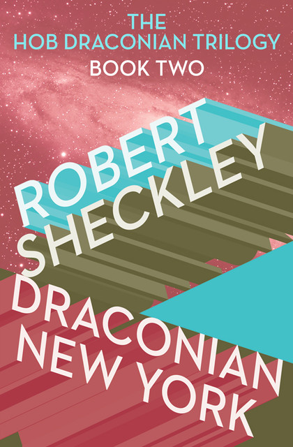 Draconian New York, Robert Sheckley