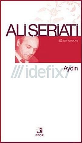 Ali Şeriati, Aydın