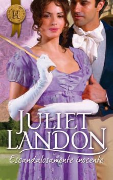 Escandalosamente inocente, Juliet Landon