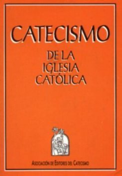 Catecismo de la Iglesia Católica, Catecismo de la Iglesia Católica