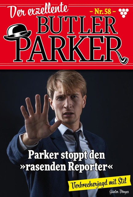 Der exzellente Butler Parker 58 – Kriminalroman, Günter Dönges