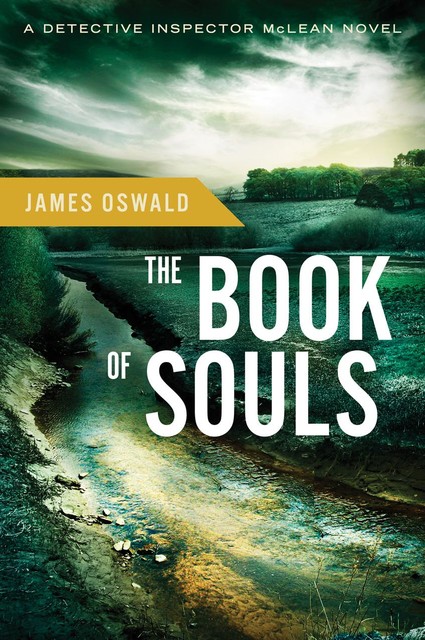 The Book of Souls, James Oswald