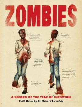 Zombies: A Record of the Year of Infection, Don Roff