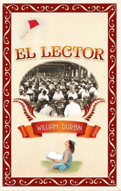 El El Lector, William Durbin