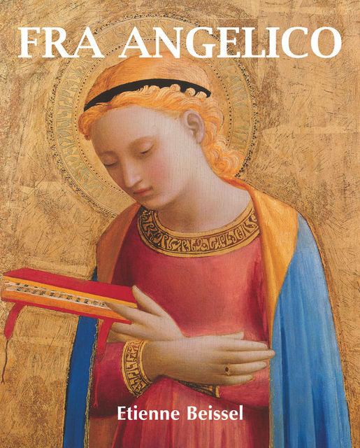Fra Angelico, Stephan Beissel