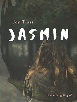 Jasmin, Jan Truss