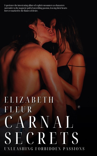 Carnal Secrets, Elizabeth Fleur