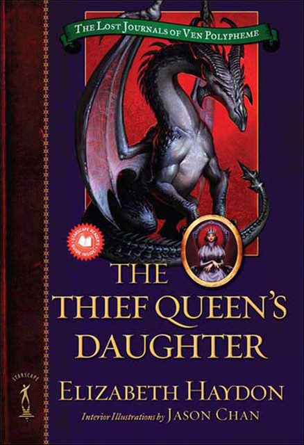 The Thief Queen's Daughter, Elizabeth Haydon