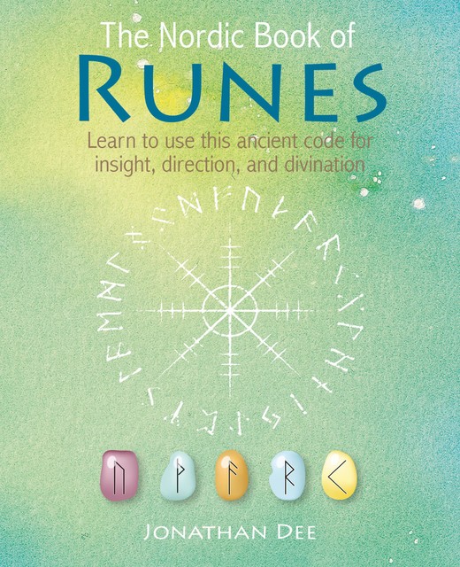 The Nordic Book of Runes, Jonathan Dee