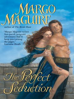 The Perfect Seduction, Margo Maguire