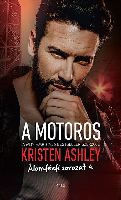 A motoros, Kristen Ashley